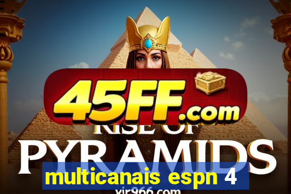 multicanais espn 4